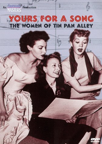 Yours for a Song: The Women of Tin Pan Alley cover